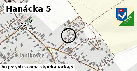 Hanácka 5, Nitra