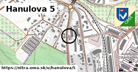 Hanulova 5, Nitra