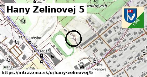 Hany Zelinovej 5, Nitra