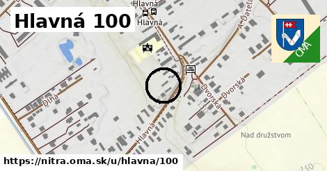 Hlavná 100, Nitra