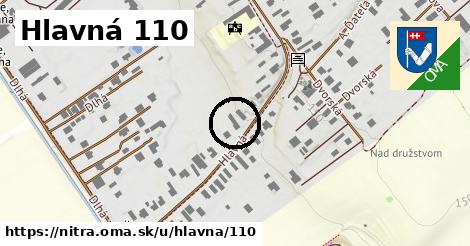 Hlavná 110, Nitra