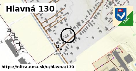 Hlavná 130, Nitra