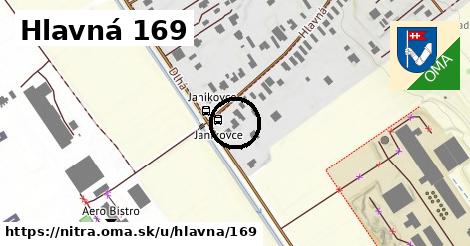Hlavná 169, Nitra