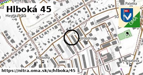 Hlboká 45, Nitra