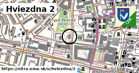 Hviezdna 2, Nitra