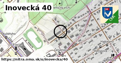 Inovecká 40, Nitra