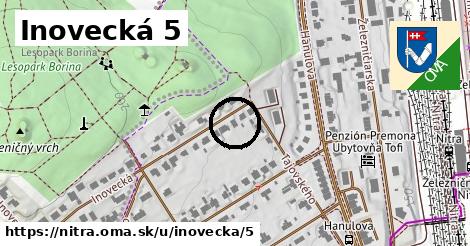 Inovecká 5, Nitra