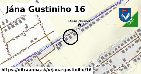 Jána Gustiniho 16, Nitra