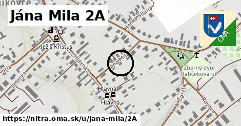 Jána Mila 2A, Nitra