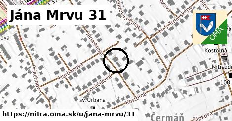 Jána Mrvu 31, Nitra