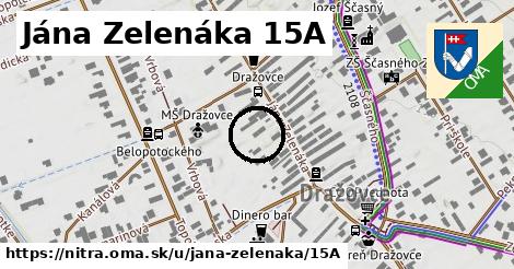 Jána Zelenáka 15A, Nitra