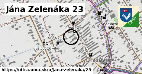 Jána Zelenáka 23, Nitra