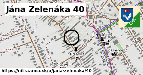 Jána Zelenáka 40, Nitra