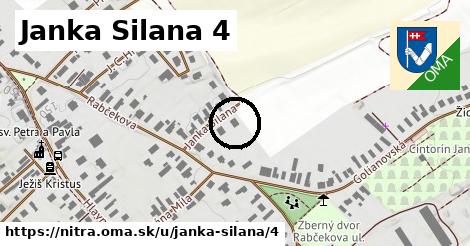 Janka Silana 4, Nitra