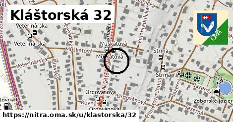 Kláštorská 32, Nitra