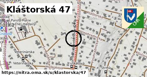 Kláštorská 47, Nitra