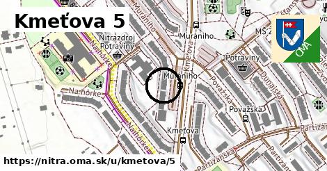 Kmeťova 5, Nitra