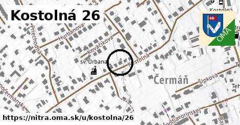 Kostolná 26, Nitra