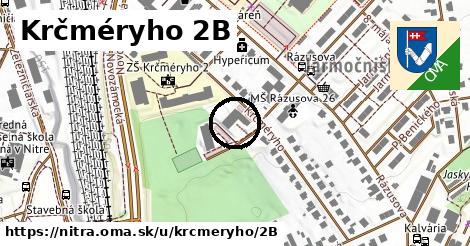 Krčméryho 2B, Nitra
