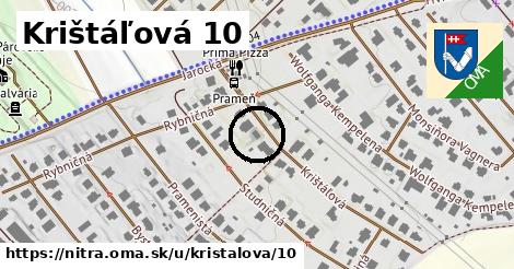 Krištáľová 10, Nitra