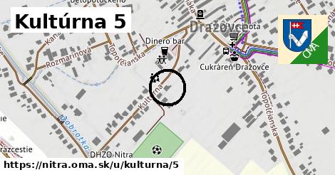 Kultúrna 5, Nitra