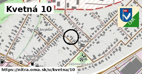 Kvetná 10, Nitra