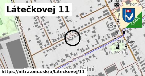 Látečkovej 11, Nitra