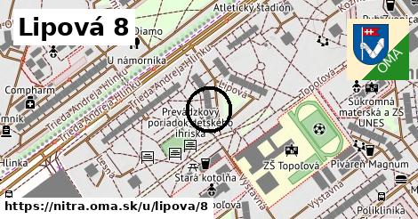 Lipová 8, Nitra