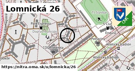 Lomnická 26, Nitra