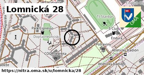 Lomnická 28, Nitra