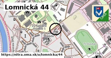 Lomnická 44, Nitra