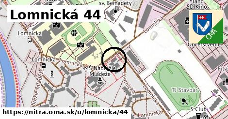 Lomnická 44, Nitra