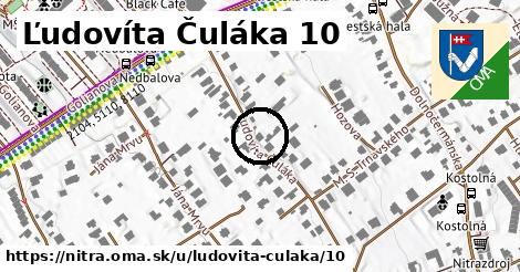 Ľudovíta Čuláka 10, Nitra