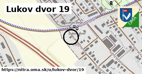 Lukov dvor 19, Nitra