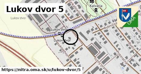 Lukov dvor 5, Nitra
