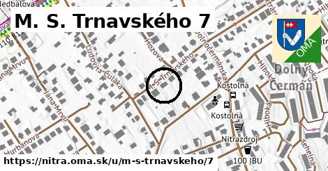 M. S. Trnavského 7, Nitra