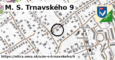 M. S. Trnavského 9, Nitra