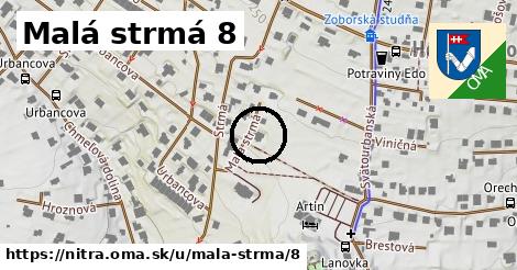 Malá strmá 8, Nitra