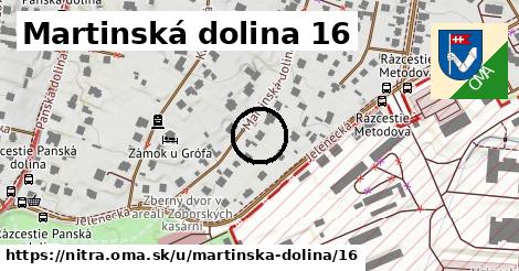 Martinská dolina 16, Nitra