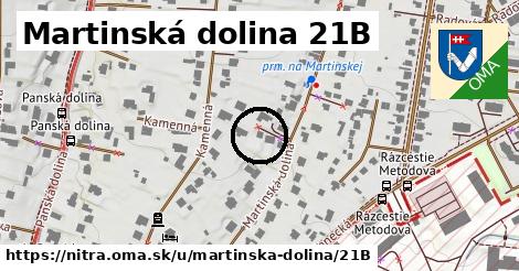 Martinská dolina 21B, Nitra