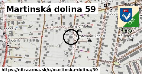 Martinská dolina 59, Nitra