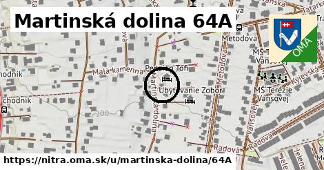 Martinská dolina 64A, Nitra