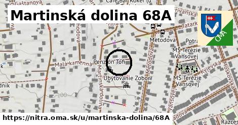 Martinská dolina 68A, Nitra