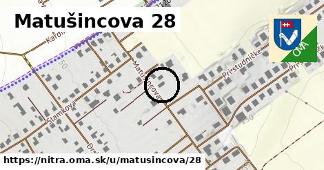 Matušincova 28, Nitra