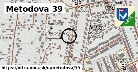 Metodova 39, Nitra