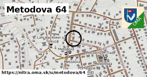 Metodova 64, Nitra
