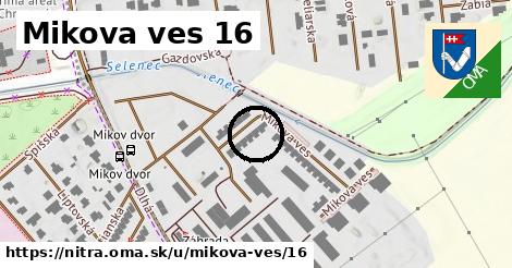 Mikova ves 16, Nitra