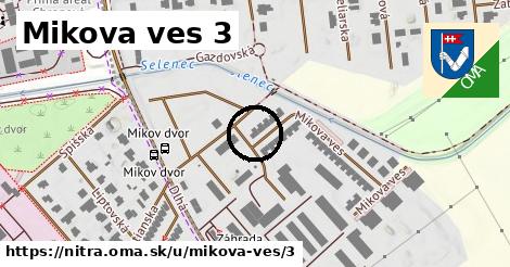 Mikova ves 3, Nitra