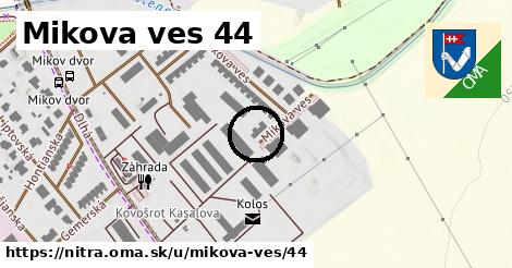 Mikova ves 44, Nitra