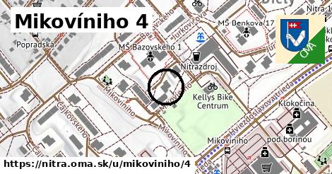 Mikovíniho 4, Nitra